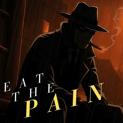 Eat the Pain album art