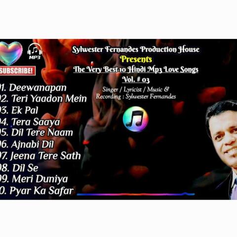 The Very Best Of Sylwester Fernandes Hindi Mp3 Love Songs Vol. #03 album art