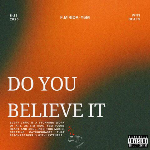 Do You Believe It (feat. Y5M) album art