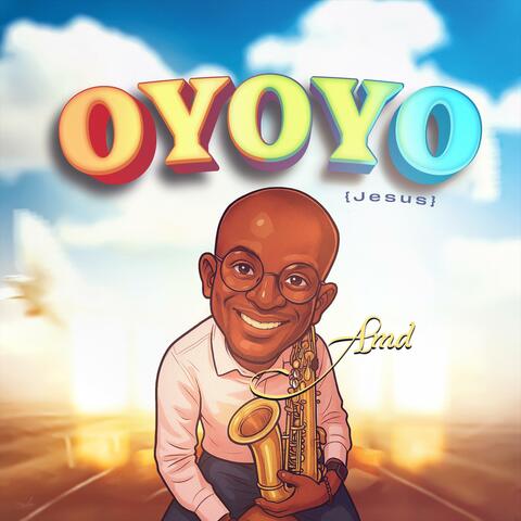 O Yo Yo (Jesus) album art