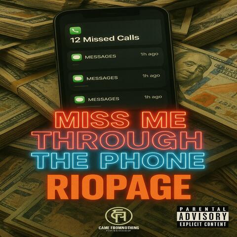 Miss Me Through The Phone album art