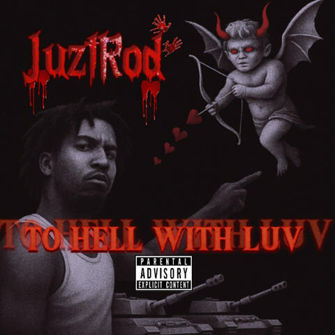 TO HELL WITH LUV album art