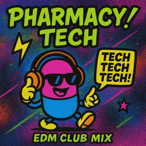 Pharmacy Tech album art