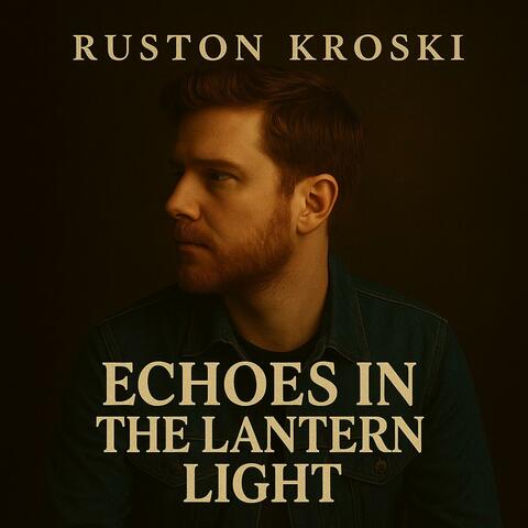 Echoes in the Lantern Light album art