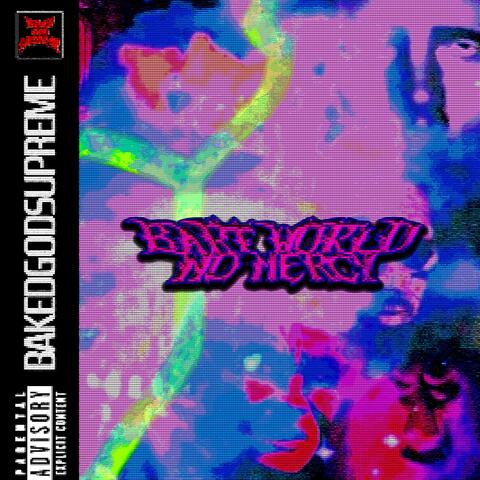 BARTWORLD NOMERCY album art