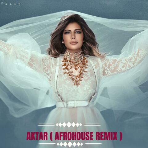 Aktar (Afro House Remix) album art