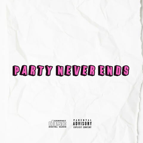 Party Never Ends (feat. Kobi A-B) album art