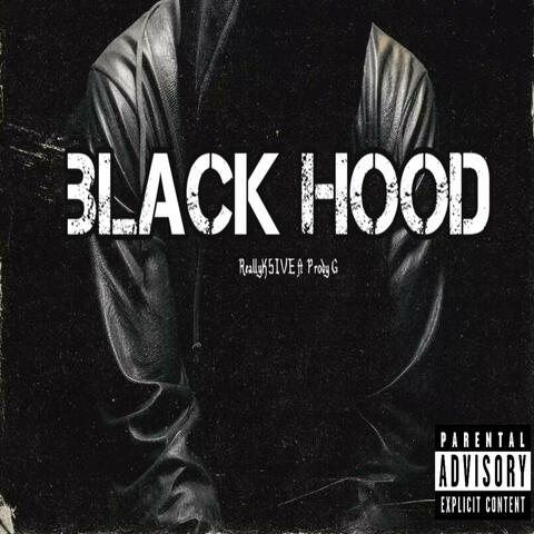 Black Hood (feat. Prody G) album art