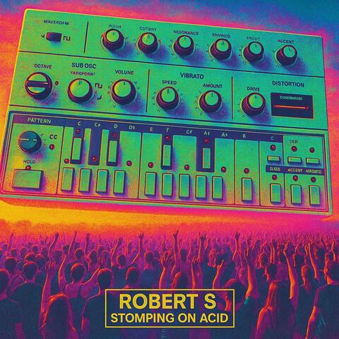 Stomping On Acid album art