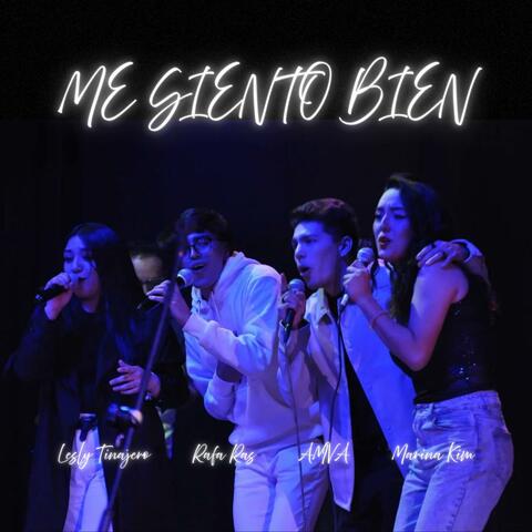 Me siento bien (feat. Lesly Tinajero, Marina Kim & AMVA) album art