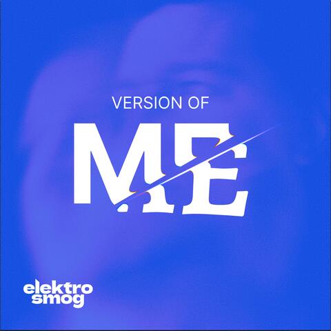 Version of Me album art
