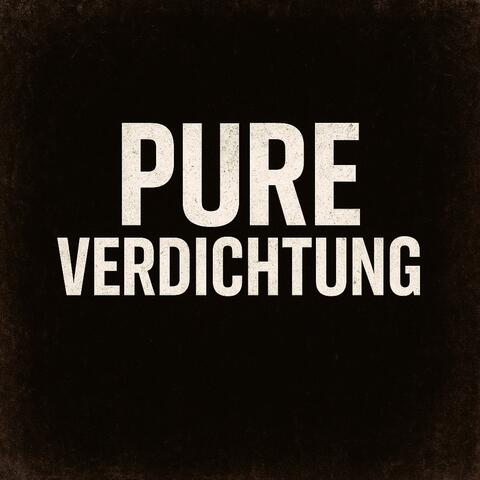 Pure Verdichtung album art