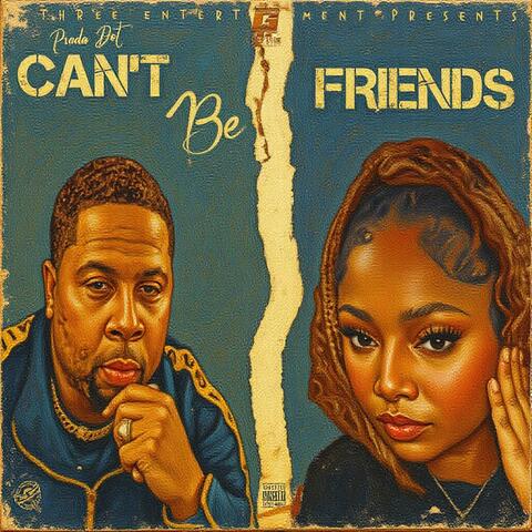Can't Be Friends album art