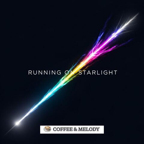 Running On Starlight album art