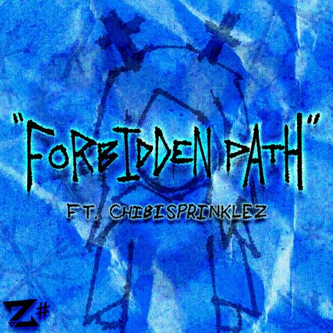 Forbidden Path (feat. Chibisprinklez) album art