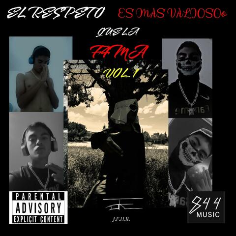 El respeto es mas valioso que la F4MA VOL. 1 album art