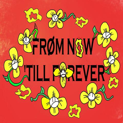 From now till forever album art