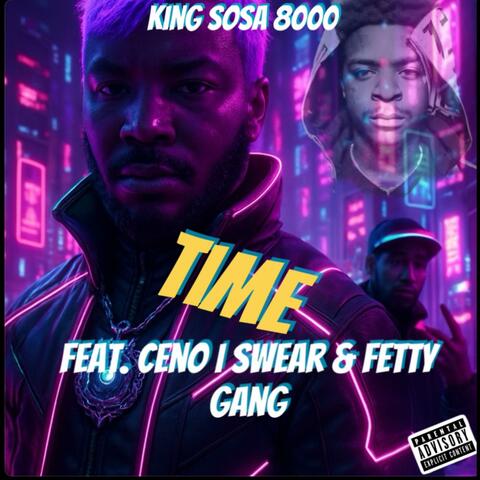 Time (feat. Ceno ISwear Reese & Fetty Gang) album art