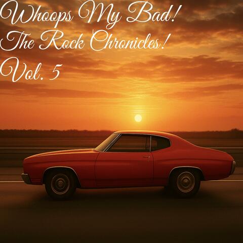 The Rock Chronicles!, Vol. 5 album art