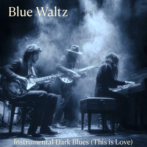 Instrumental Dark Blues (This is Love) album art