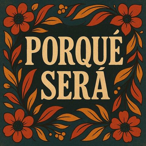 Porque Sera album art