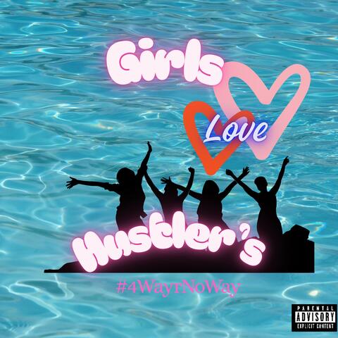 Girl's Love Hustler's album art