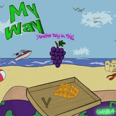 My Way (another day in this) album art