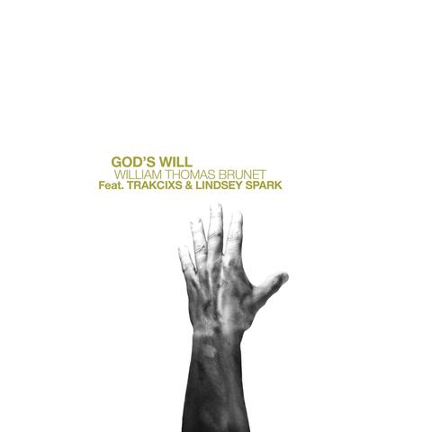 GOD'S WILL (feat. Trakcixs & Lindsey Spark) album art