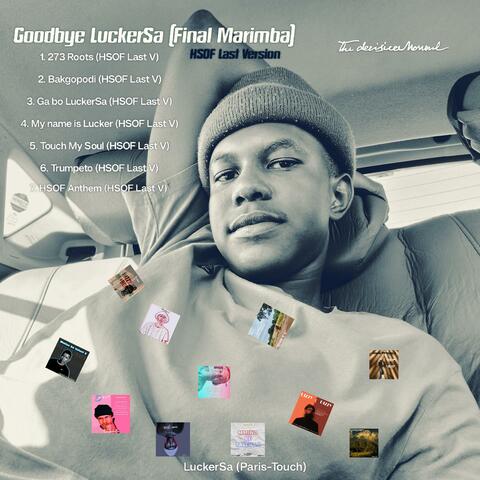 Goodbye LuckerSa (Final Marimba) album art