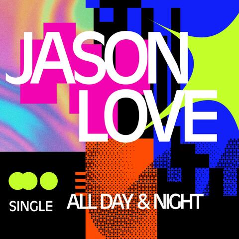 ALL DAY & NIGHT album art