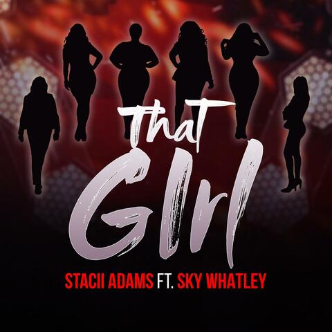 THAT GIRL (feat. Sky Whatley) album art