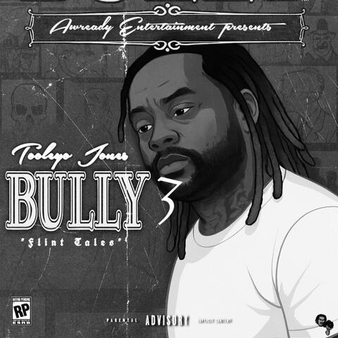 BULLY 3: FLINT TALES (DELUXE) TOOLEYOSTYLE album art