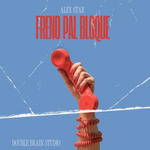 Freno pal bloque album art