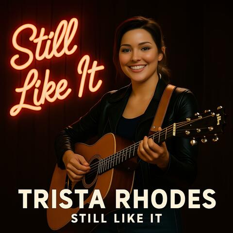 Still Like It album art
