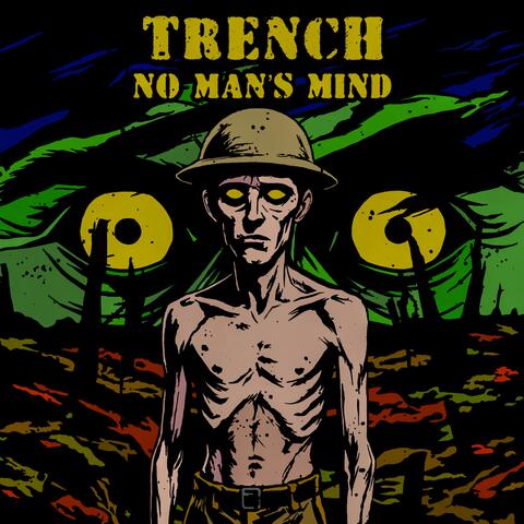 Trench: No Man's Mind album art