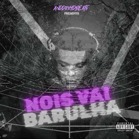 NOIS VAI BARULHA  (ORIGINAL MIX) album art