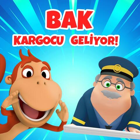 Bak Kargocu Geliyor album art