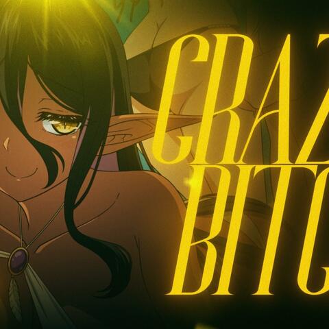 MARIABELL RAP | "Crazy B!itch" | OCSobuu album art
