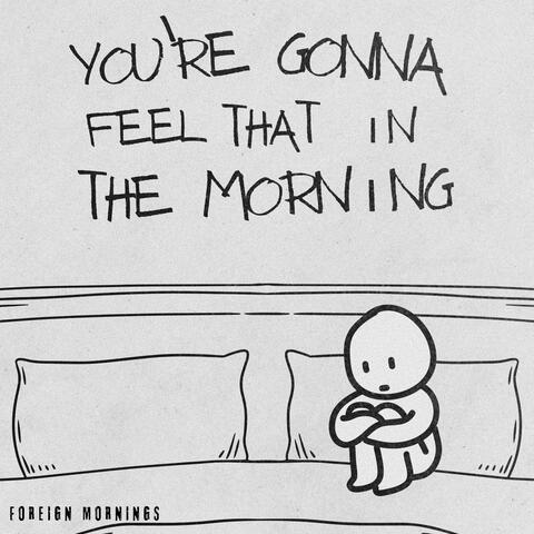 You're Gonna Feel That In The Morning album art