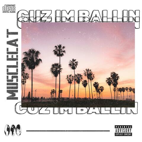 Cuz Im Ballin' album art
