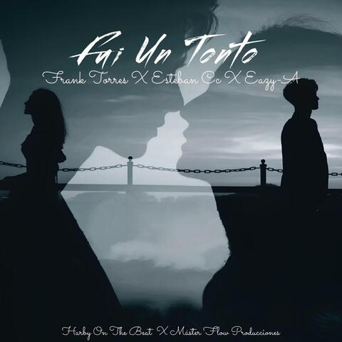 Fui Un Tonto (feat. Esteban Cc & Eazy-A) album art