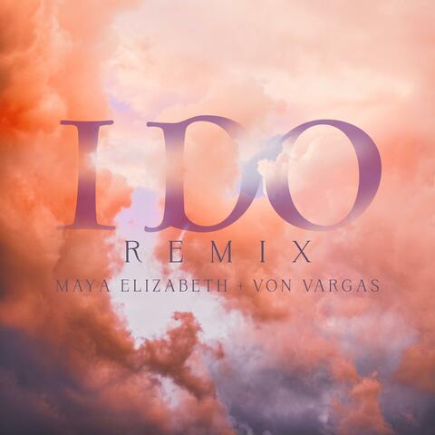 I Do (feat. Von Vargas) [Remix] album art