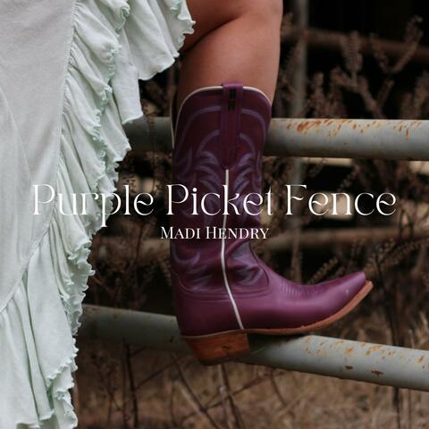 Purple Picket Fence album art