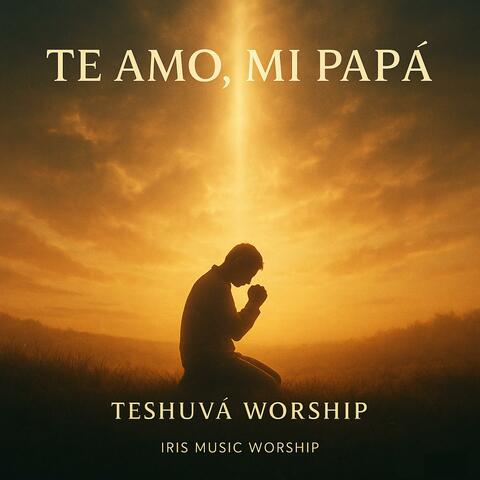 Te Amo, Mi Papá album art