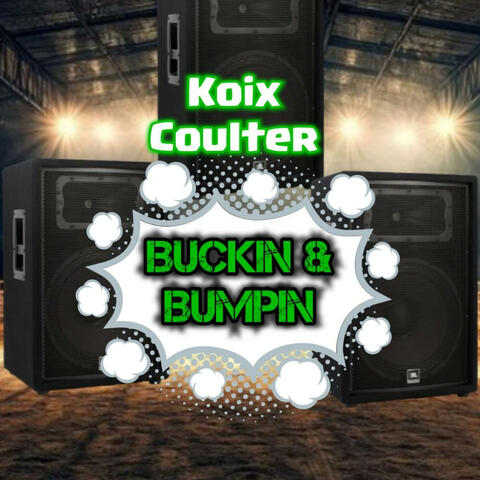 Buckin & Bumpin album art