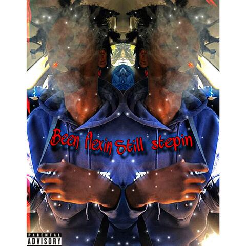 Been flexin still stepin album art