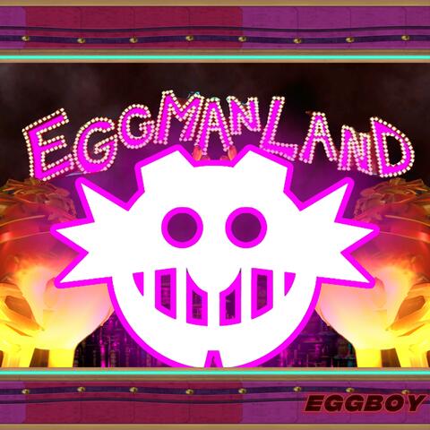 Eggmanland  (Eggboy Mix) album art