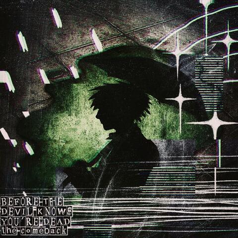 The Comeback (feat. Before The Devil Knows You’re Dead) album art