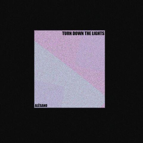 Turn Down The Lights album art