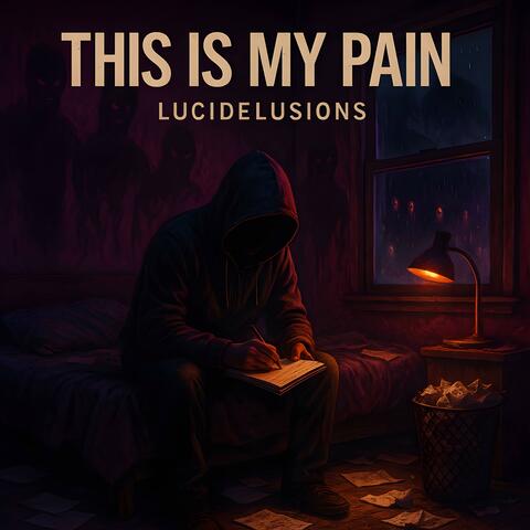 This Is My Pain album art